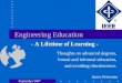 Engineering Education Thoughts on advanced degrees, formal and informal education, and avoiding obsolescence. - A Lifetime of Learning - James Peterman