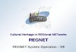 Cultural Heritage in REGional NETworks REGNET REGNET System Operation – D9