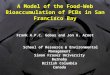A Model of the Food-Web Bioaccumulation of PCBs in San Francisco Bay Frank A.P.C. Gobas and Jon A. Arnot School of Resource & Environmental Management