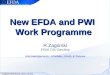 R.Zagórski, SEWG Meeting, Culham, July 2008 1 New EFDA and PWI Work Programme R.Zagórski EFDA CSU Garching Acknowledgements: J.Pamela, J.Roth, E.Tsitrone