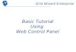 Grid Wizard Enterprise Basic Tutorial Using Web Control Panel