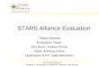 The STARS Alliance Students & Technology in Academics, Research, and Service STARS Alliance Evaluation Tiffany Barnes Evaluation Team Kim Buch, Audrey