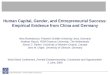 © Nina Rosenbusch – Friedrich-Schiller-University Jena Human Capital, Gender, and Entrepreneurial Success: Empirical Evidence from China and Germany Nina