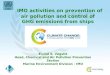 1 IMO activities on prevention of air pollution and control of GHG emissions from ships Eivind S. Vagslid Head, Chemical and Air Pollution Prevention Section