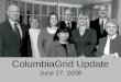 1 ColumbiaGrid Update June 27, 2008. Activities Planning OASIS Redispatch 2