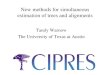 New methods for simultaneous estimation of trees and alignments Tandy Warnow The University of Texas at Austin