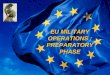 ATHENA EU MILITARY OPERATIONS : PREPARATORYPHASE