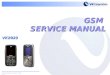 VK Quality Group GSM C/S GSM SERVICE MANUAL VK2020