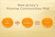 New Jerseys Promise Communities Pilot All Children All Communities Success