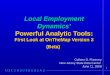 1 Local Employment Dynamics Powerful Analytic Tools: First Look at OnTheMap Version 3 (Beta) Colleen D. Flannery New Jersey State Data Center June 11,