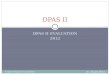 DPAS II EVALUATION 2012 Dr. Donald Beers Progress Education Corporation DPAS II