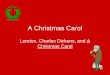 A Christmas Carol London, Charles Dickens, and A Christmas Carol