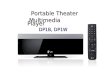 Portable Theater Portable Theater Multimedia Player Multimedia Player DP1B, DP1W DP1B, DP1W
