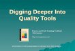 Digging Deeper Into Quality Tools Process and Tools Training Toolbook -PQ Systems - -Information in this presentation is derived