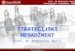 Strategijski Menadzment 2009 - I DEO