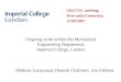 Ongoing work within the Mechanical Engineering Department, Imperial College, London Mathieu Lucquiaud, Hannah Chalmers, Jon Gibbins UKCCSC meeting, Newcastle