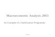 Lecture 91 Macroeconomic Analysis 2003 An Example of a Stabilisation Programme