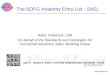 Www.sofg.org The SOFG Anatomy Entry List - SAEL Helen Parkinson, EBI On behalf of the Standards and Ontologies for Functional Genomics SAEL Working Group