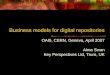 Business models for digital repositories OAI5, CERN, Geneva, April 2007 Alma Swan Key Perspectives Ltd, Truro, UK