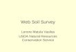 Web Soil Survey Lenore Matula Vasilas USDA Natural Resources Conservation Service