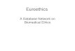 Euroethics A Database Network on Biomedical Ethics