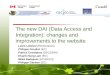 The new DAI (Data Access and Integration): changes and improvements to the website Louis Lefaivre (EC/Ouranos) Philippe Poudret (EC) Patrice Constanza