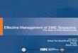 THE WORLD BANK World Bank Group Multilateral Investment Guarantee Agency Effective Management of SME Taxpayers: The Role of Risk Based Audit Rajul Awasthi