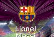 Lionel Messi. Who is Messi? His full name is Lionel Andrés Messi. He was born in 24 June 1987, so he is 23 years old. He is just 1.69 centimetres tall