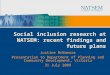 Social inclusion research at NATSEM: recent findings and future plans Justine McNamara Presentation to Department of Planning and Community Development,