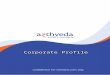 Corporate Profile Confidential. For intended users only
