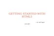 GETTING STARTED WITH HTML5 - By Suresh Kumar. Agenda History, Vision & Future of HTML5 Getting Started With HTML5 Structure of a Web Page Forms Audio
