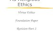 AS Religious Ethics Virtue Ethics Foundation Paper Revision Part 2