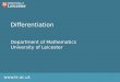 Www.le.ac.uk Differentiation Department of Mathematics University of Leicester