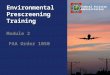 Federal Aviation Administration Environmental Prescreening Training Module 2 FAA Order 1050