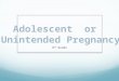 8 th Grade. Health Consequences Teen moms are less likely to receive early and regular prenatal care than an older mother Premature birth Low birth weight