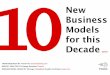 10 Business Models for this Decade