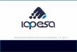 About Us Why IAPESA Polyethylene shrink film (Shrink Wrap) Polyethylene films Corrugated Plastic Contact Us ISO 9001:2008 CERTIFIED BY BRITISH STANDARS