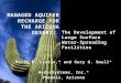 MANAGED AQUIFER RECHARGE (M.A.R.) DEVELOPMENT IN ARIZONA A Historical Overview