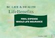 BC LIFE & HEALTH LifeBenefits FINAL EXPENSE WHOLE LIFE INSURANCE October 2000