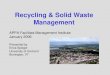 Recycling & Solid Waste Management APPA Facilities Management Institute January 2006 Presented by Erica Spiegel University of Vermont Burlington, VT