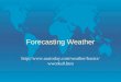 Forecasting Weather  works0.htm