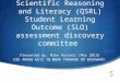 Quantitative and Scientific Reasoning and Literacy (QSRL) Student Learning Outcome (SLO) assessment discovery committee Presented by: Mike Russell (May