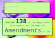 PRESENTATION ON: SECTION 138 of the Negotiable Instruments Act 1881and the Amendments of the Act