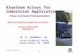 RES-1 ASM Eastern VA, 2005-04-21 Aluminum Alloys for Industrial Applications - Focus on Ground Transportation Materials Selection for Applications Seminar