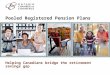 Pooled Registered Pension Plans Helping Canadians bridge the retirement savings gap
