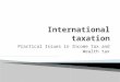 Practical Issues in Income tax and Wealth tax. Key FDI Sectors Mineral and Clay based products Traditional Industries Tourism Auto Components Agro Processing