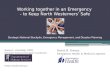 Working together in an Emergency - to Keep North Westerners Safe Strategic National Stockpile, Emergency Management, and Disaster Planning Sonya L. Czerniak,