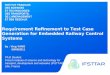 Intervenant - date Requirement Refinement to Test Case Generation for Embedded Railway Control Systems by : Ying YANG 09/06/2011 Ph.D Student French institute