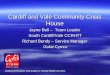 Cardiff and Vale Community Crisis House Jayne Bell – Team Leader South Cardiff/Vale CCRHTT Richard Bundy – Service Manager Gofal Cymru Leading innovation