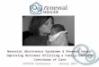 Neonatal Abstinence Syndrome & Renewal House: Improving Outcomes Utilizing a Family- Centered Continuum of Care CAPTASA Conference – January 2014